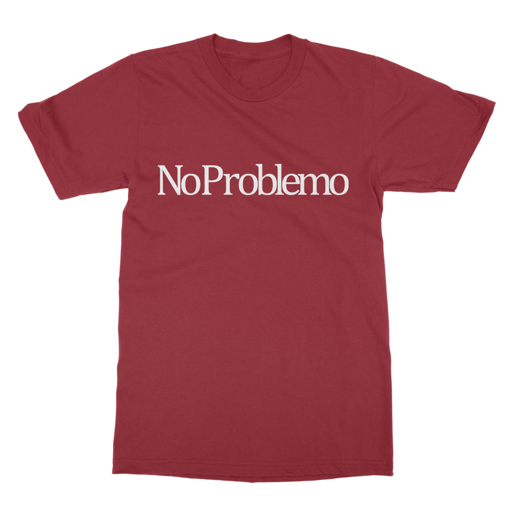 No Problemo Slogan T-Shirt