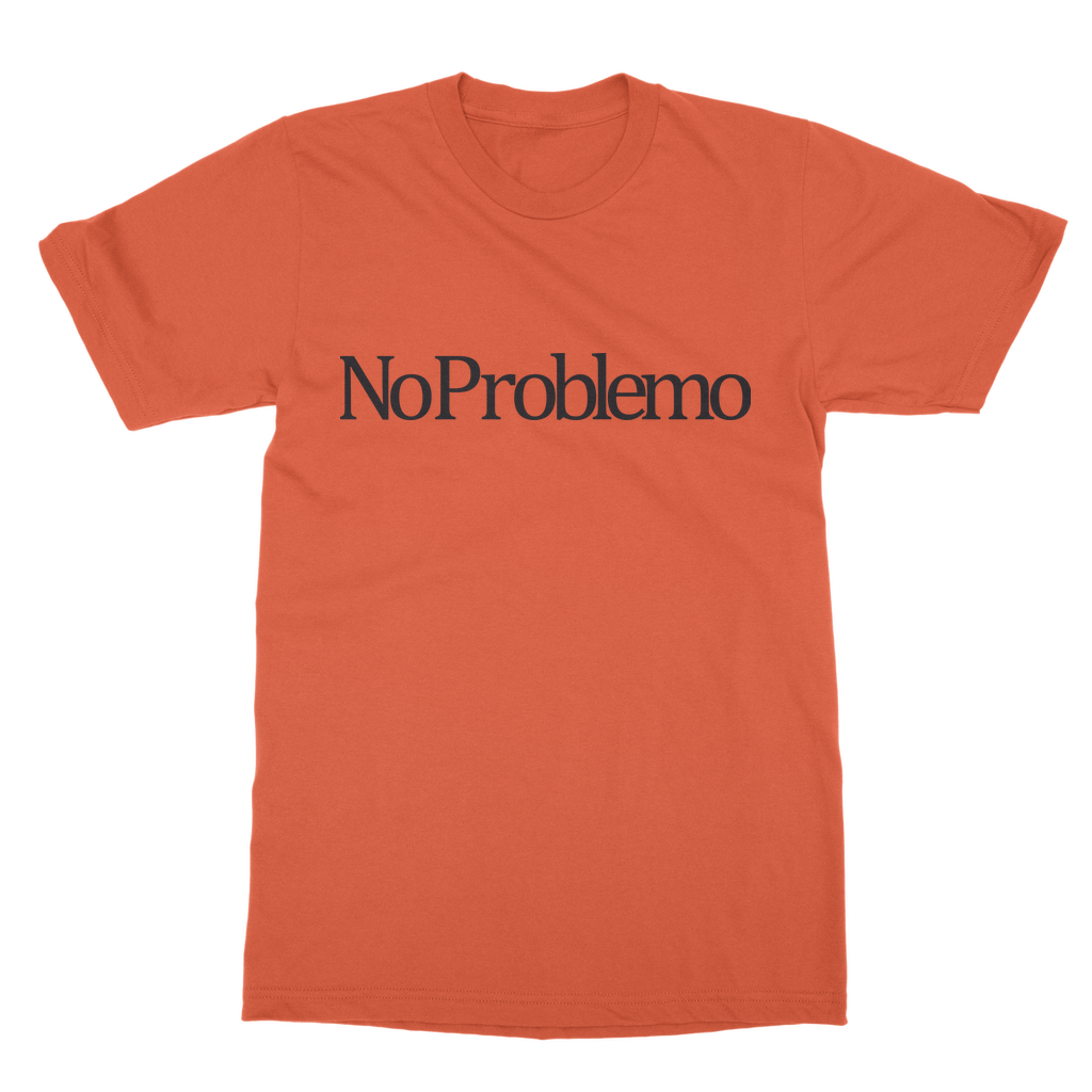 No Problemo Slogan T-Shirt