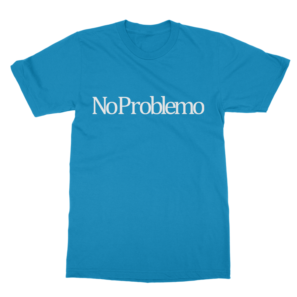 No Problemo Slogan T-Shirt