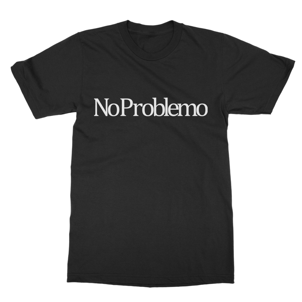 No Problemo Slogan T-Shirt