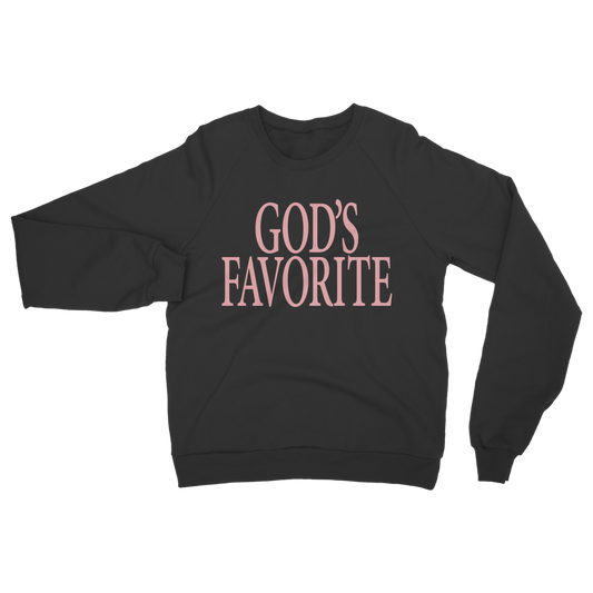 God's Favorite Classic Adult Sweatshirt